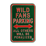 Minnesota Wild Steel Parking Sign-ALL OTHER FANS PENALIZED