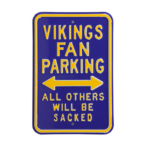Minnesota Vikings Parking Sign - ALL OTHERS WILL BE SACKED